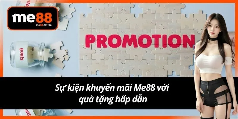 Sự kiện khuyến mãi Me88 với quà tặng hấp dẫn